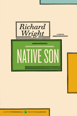Cover Image for Native Son -- Richard Wright, Paperback