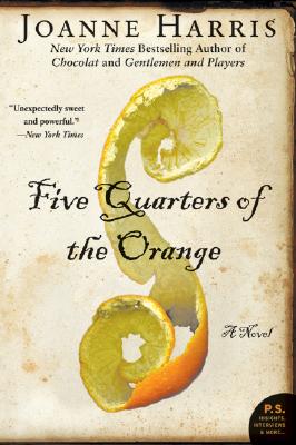 Cover Image for Five Quarters of the Orange -- Joanne Harris, Paperback