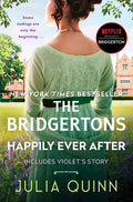 Cover Image for The Bridgertons: Happily Ever After -- Julia Quinn, Paperback