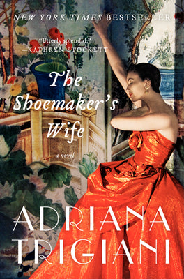 Cover Image for The Shoemaker's Wife -- Adriana Trigiani, Paperback