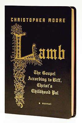 Cover Image for Lamb: The Gospel According to Biff, Christ's Childhood Pal -- Christopher Moore, Leather