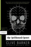 Cover Image for The Hellbound Heart -- Clive Barker, Paperback