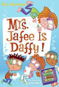 Cover Image for My Weird School Daze #6: Mrs. Jafee Is Daffy! -- Dan Gutman, Paperback