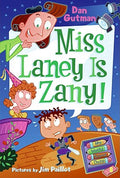 Cover Image for My Weird School Daze #8: Miss Laney Is Zany! -- Dan Gutman, Paperback