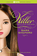 Cover Image for Pretty Little Liars #6: Killer -- Sara Shepard, Paperback