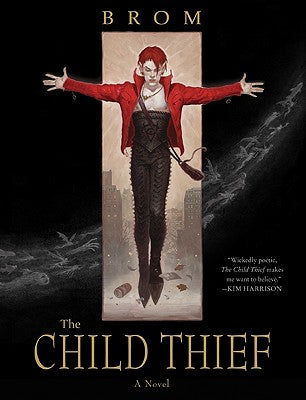 Cover Image for The Child Thief -- Brom, Paperback