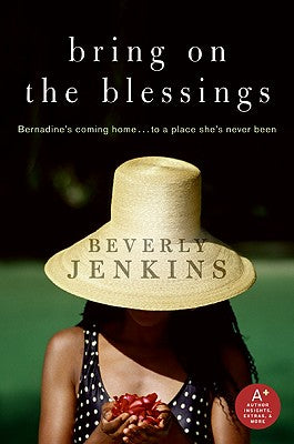 Cover Image for Bring on the Blessings -- Beverly Jenkins, Paperback