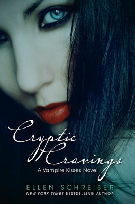 Cover Image for Vampire Kisses 8: Cryptic Cravings -- Ellen Schreiber, Paperback
