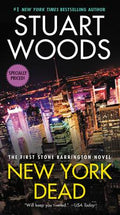 Cover Image for New York Dead: The First Stone Barrington Novel -- Stuart Woods, Mass Market Paperback
