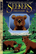 Cover Image for Seekers: Toklo's Story -- Erin Hunter, Paperback