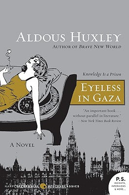 Cover Image for Eyeless in Gaza -- Aldous Huxley, Paperback