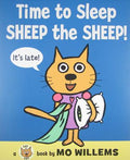 Cover Image for Time to Sleep, Sheep the Sheep! -- Mo Willems, Hardcover