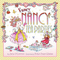 Cover Image for Fancy Nancy: Tea Parties -- Jane O'Connor, Hardcover