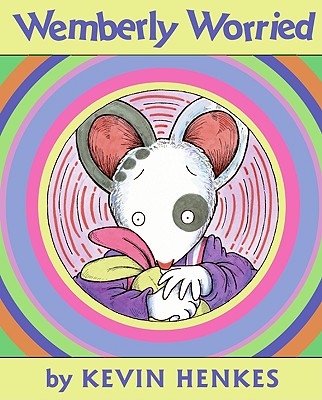 Cover Image for Wemberly Worried -- Kevin Henkes, Paperback