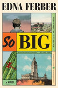 Cover Image for So Big -- Edna Ferber, Paperback