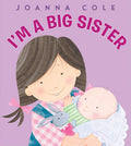 Cover Image for I'm a Big Sister -- Joanna Cole, Hardcover