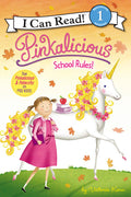 Cover Image for Pinkalicious: School Rules! -- Victoria Kann, Paperback