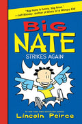 Cover Image for Big Nate Strikes Again -- Lincoln Peirce, Hardcover