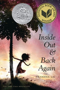 Cover Image for Inside Out and Back Again: A Newbery Honor Award Winner -- Thanhhà Lai, Hardcover