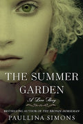 Cover Image for The Summer Garden -- Paullina Simons, Paperback
