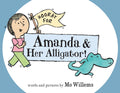 Cover Image for Hooray for Amanda & Her Alligator! -- Mo Willems, Hardcover