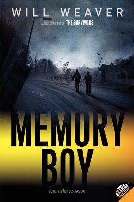 Cover Image for Memory Boy -- Will Weaver, Paperback