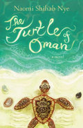 Cover Image for The Turtle of Oman -- Naomi Shihab Nye, Paperback