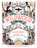 Cover Image for Wildwood -- Colin Meloy, Paperback
