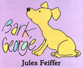 Cover Image for Bark, George -- Jules Feiffer, Hardcover