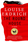 Cover Image for The Round House -- Louise Erdrich, Paperback
