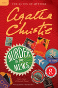 Cover Image for Murder in the Mews: Four Cases of Hercule Poirot: The Official Authorized Edition -- Agatha Christie, Paperback