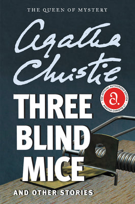 Cover Image for Three Blind Mice and Other Stories -- Agatha Christie, Paperback