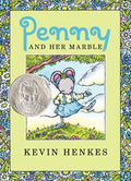 Cover Image for Penny and Her Marble -- Kevin Henkes, Hardcover