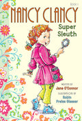 Cover Image for Nancy Clancy, Super Sleuth -- Jane O'Connor, Hardcover