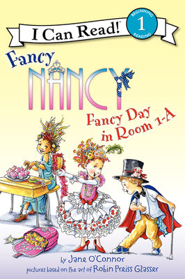 Cover Image for Fancy Day in Room 1-A -- Jane O'Connor, Paperback
