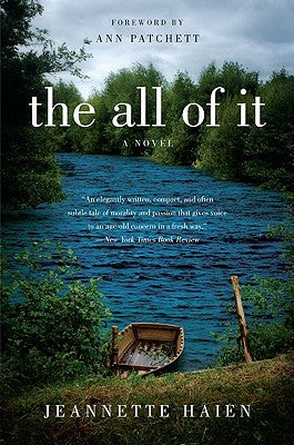 Cover Image for The All of It -- Jeannette Haien, Paperback
