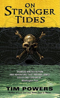 Cover Image for On Stranger Tides -- Tim Powers, Mass Market Paperback
