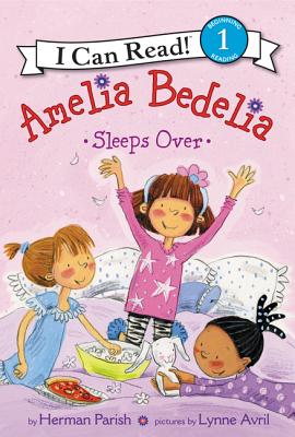 Cover Image for Amelia Bedelia Sleeps Over -- Herman Parish, Paperback