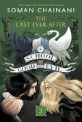 Cover Image for The School for Good and Evil #3: The Last Ever After: Now a Netflix Originals Movie -- Soman Chainani, Paperback