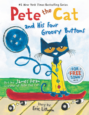 Cover Image for Pete the Cat and His Four Groovy Buttons -- Eric Litwin, Hardcover