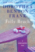 Cover Image for Folly Beach: A Lowcountry Tale -- Dorothea Benton Frank, Paperback