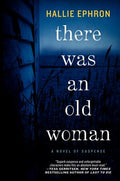 Cover Image for There Was an Old Woman -- Hallie Ephron, Paperback
