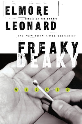 Cover Image for Freaky Deaky -- Elmore Leonard, Paperback