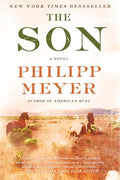 Cover Image for The Son -- Philipp Meyer, Paperback