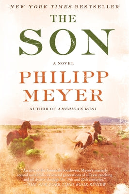 Cover Image for The Son -- Philipp Meyer, Paperback