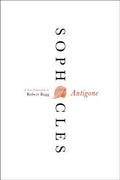 Cover Image for Antigone: A New Translation -- Sophocles, Paperback