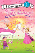 Cover Image for Pinkalicious: The Royal Tea Party -- Victoria Kann, Paperback
