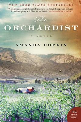Cover Image for The Orchardist -- Amanda Coplin, Paperback