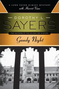 Cover Image for Gaudy Night: A Lord Peter Wimsey Mystery with Harriet Vane -- Dorothy L. Sayers, Paperback