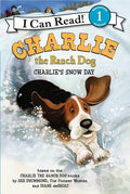 Cover Image for Charlie the Ranch Dog: Charlie's Snow Day: A Winter and Holiday Book for Kids -- Ree Drummond, Paperback